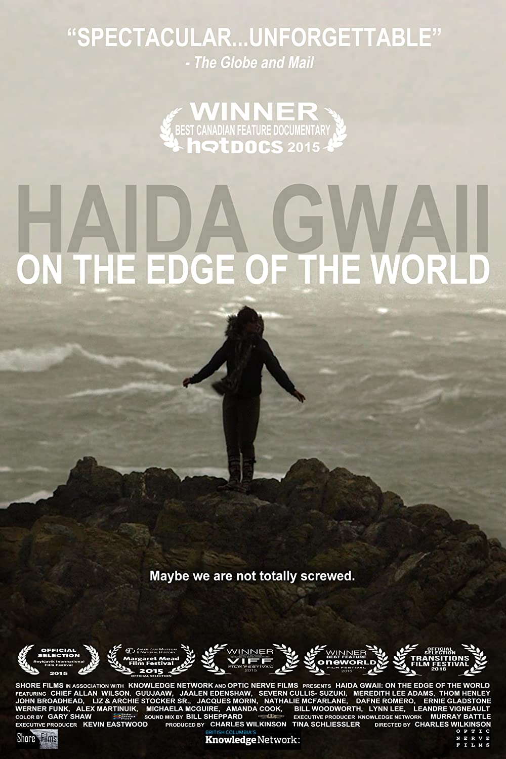 Haida Gwaii: On the Edge Of the World